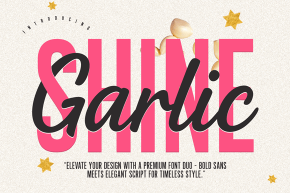 Garlic Shine: A Font That Shines Bright