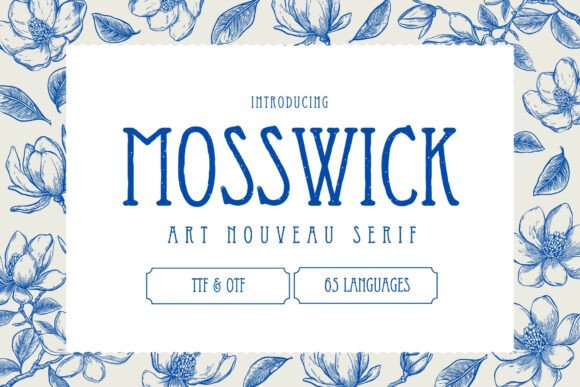 Mosswick: A Timeless Typography