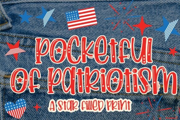 Pocketful of Patriotism: A Festive Font for Summer Celebrations