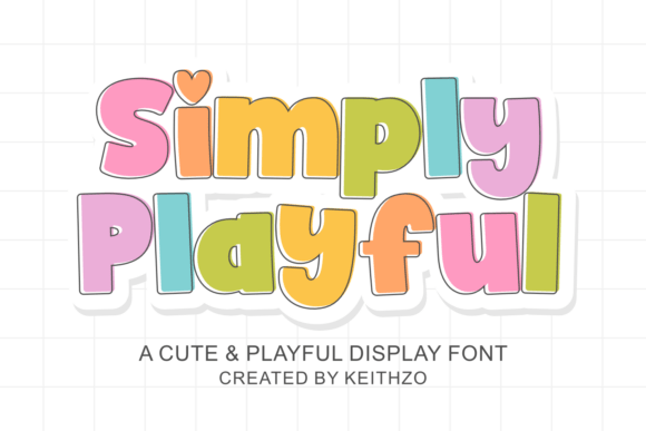 Simply Playful: A Whimsical Font for Creative Expression