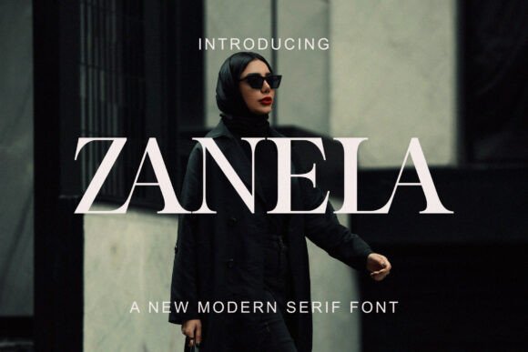Zanela: A Modern Serif for High-Fashion Impact